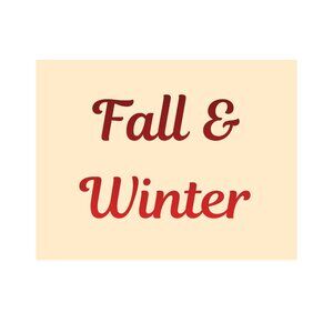 Fall & Winter